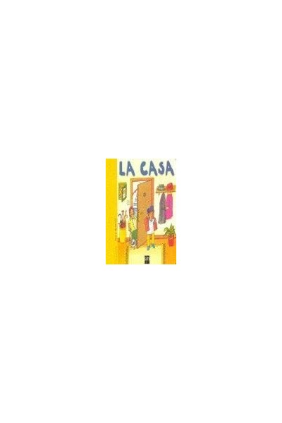 Primeras Palabras: La Casa